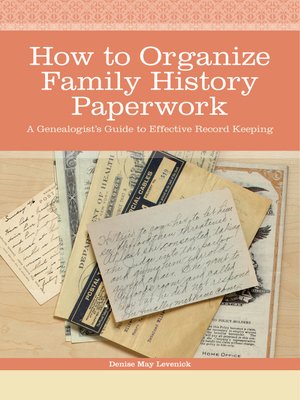 cover image of How to Organize Family History Paperwork